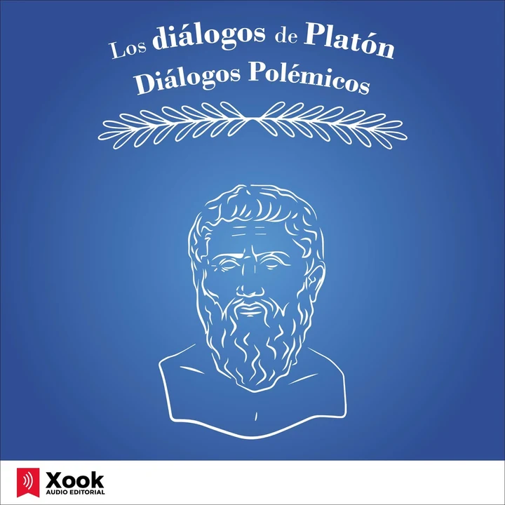 Portada de Los diálogos de Platón [Plato's Dialogues]: Diálogos Polémicos [Controversial Dialogues] (Unabridged), de Platón