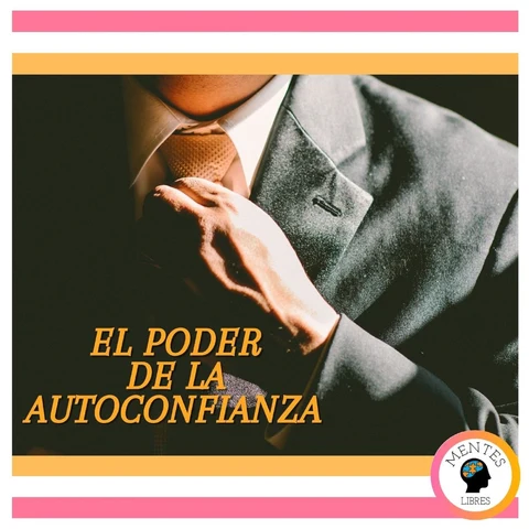 Portada de El poder de la autoconfianza