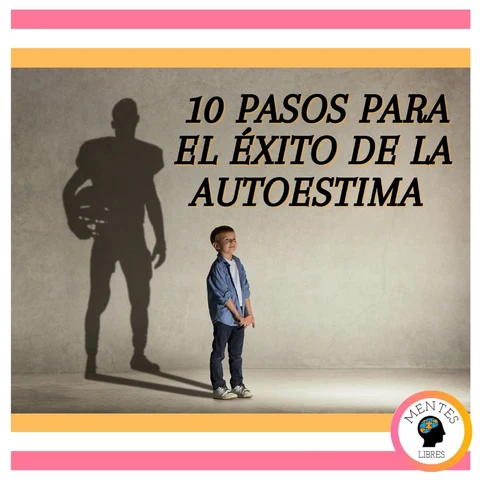Portada de 10 pasos para el éxito de la autoestima
