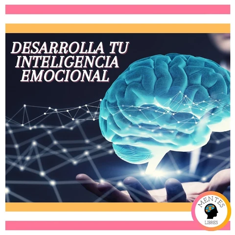 Portada de Desarrolla tu Inteligencia Emocional