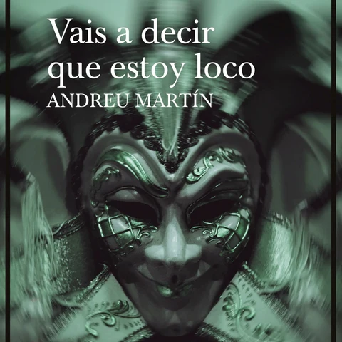 Portada de Vais a decir que estoy loco