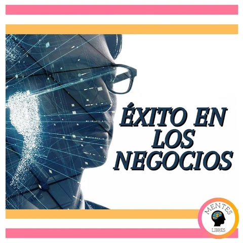 Portada de Éxito En Los Negocios