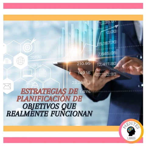 Portada de Estrategias De Planificación De Objetivos Que Realmente Funcionan