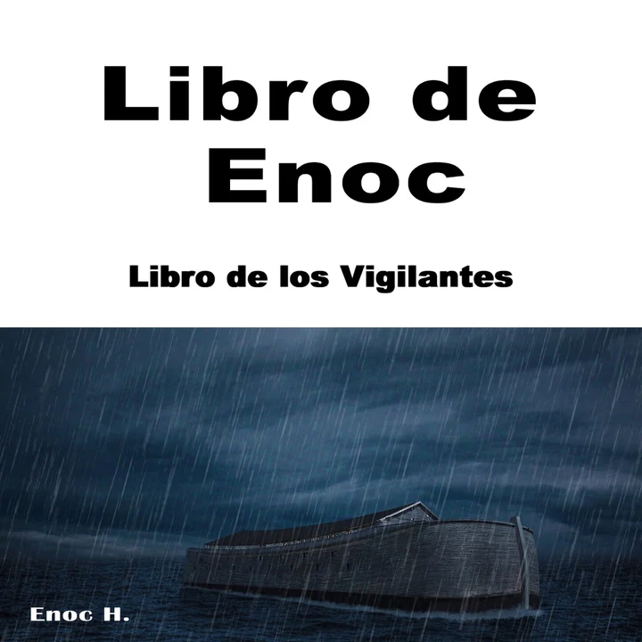 Portada de Libro de Enoc -: Libro de los Vigilantes, de Enoc H.