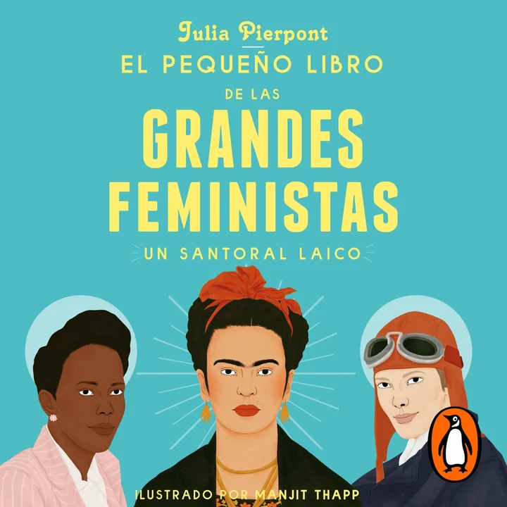 Portada de El pequeño libro de las grandes feministas, de Julia Pierpont