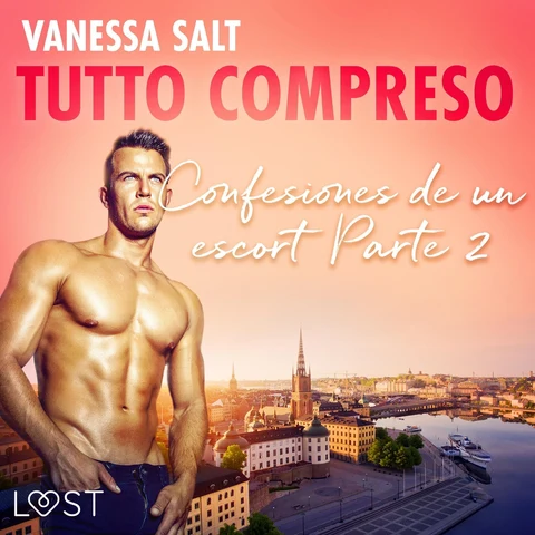 Portada de Todo incluido - Confesiones de un escort 2 (Unabridged)