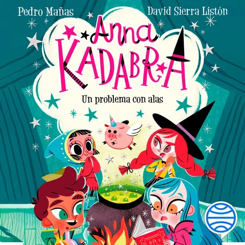Portada de Anna Kadabra 2. Un problema con alas