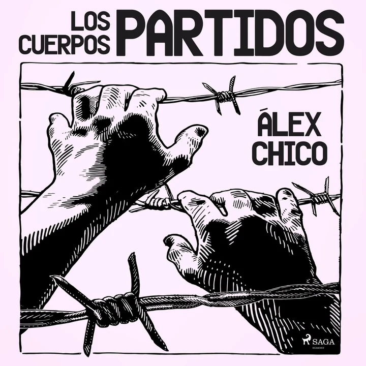 Portada de Los cuerpos partidos, de Álex Chico