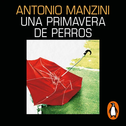 Portada de Una primavera de perros (Subjefe Rocco Schiavone 3)