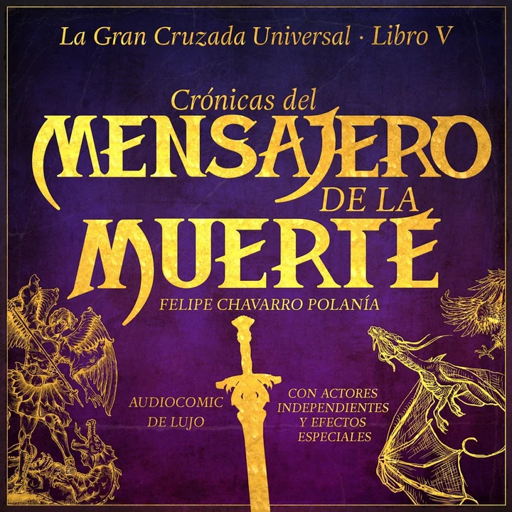 Portada de CRÓNICAS DEL MENSAJERO DE LA MUERTE, de felipe Chavarro Polanía