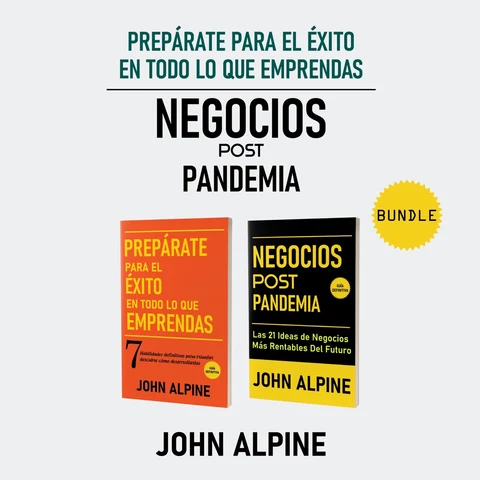Portada de Prepárate para el éxito en todo lo que emprendas. Negocios Post Pandemia