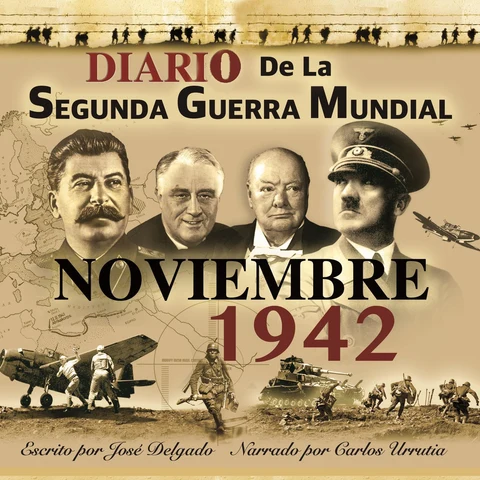 Portada de Noviembre 1942 [November 1942]: Diario de la Segunda Guerra Mundial, Livro 39 [Diary of the Second World War, Book 39] (Unabridged)