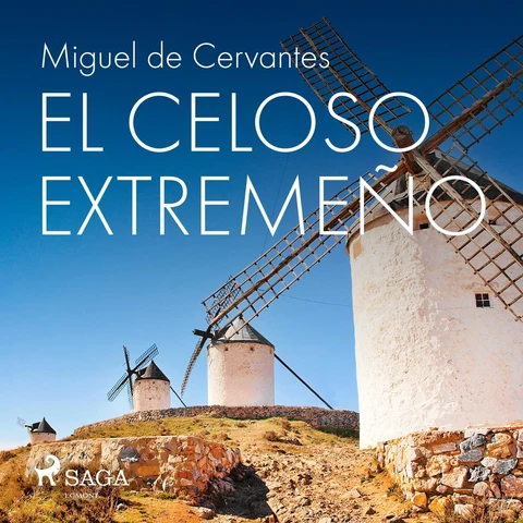 Portada de El celoso extremeño (Unabridged)