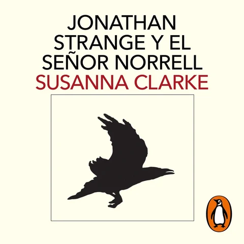 Portada de Jonathan Strange y el señor Norrell