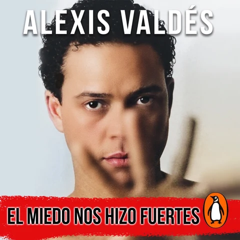 Portada de El miedo nos hizo fuertes