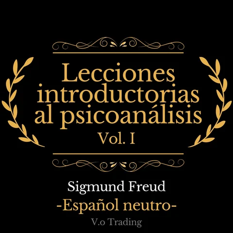 Portada de lecciones introductorias al psicoanálisis: Vol. I