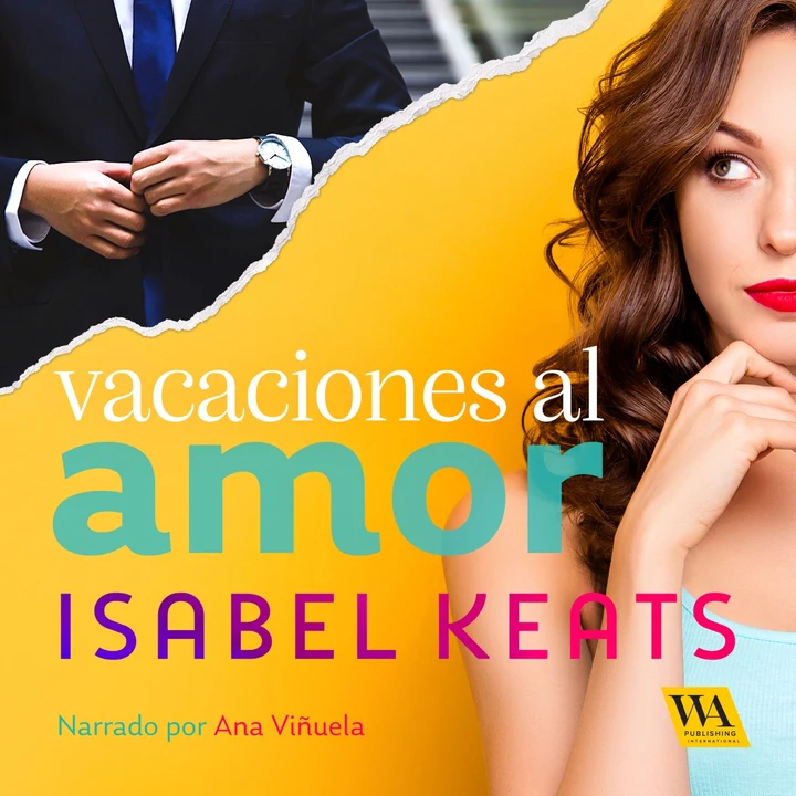 Portada de Vacaciones al amor, de Isabel Keats