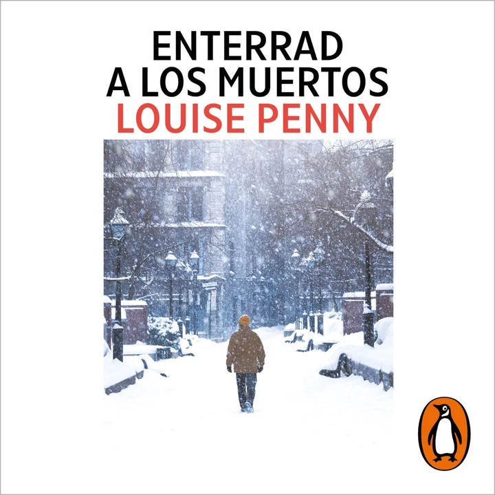Portada de Enterrad a los muertos (Inspector Armand Gamache 6), de Louise Penny