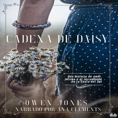 Portada de Cadena De Daisy: Una Historia De Amor E Intriga En La Costa Del Sol