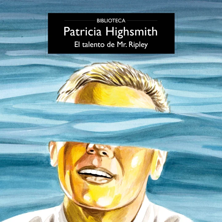 Portada de El talento de Mr. Ripley, de Patricia Highsmith