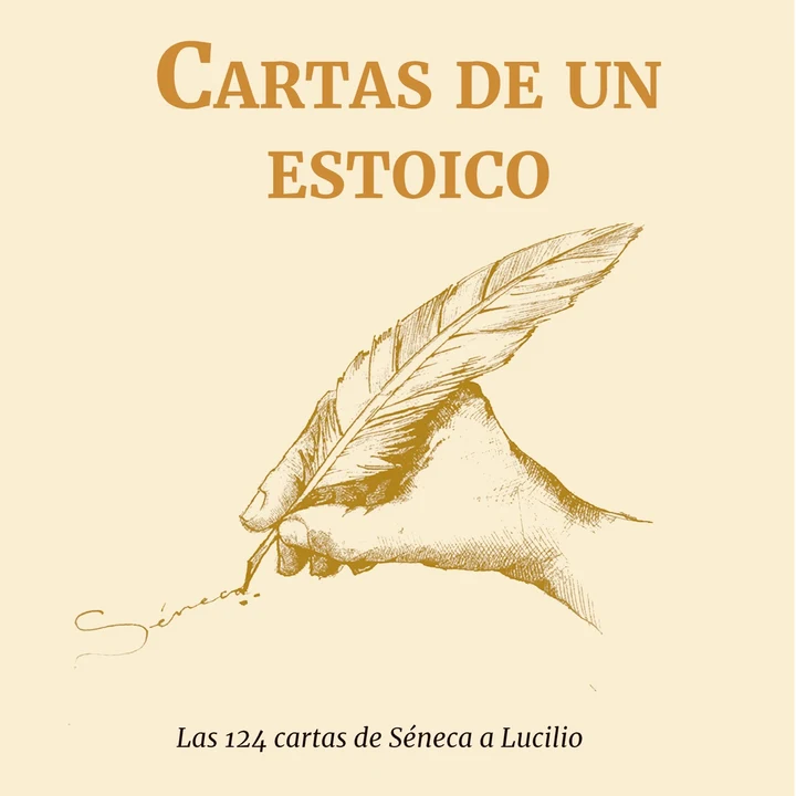 Portada de Cartas de un ESTOICO: Las 124 cartas de Séneca a Lucilio, de Seneca