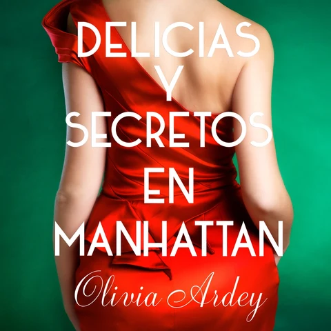 Portada de Delicias y secretos en Manhattan