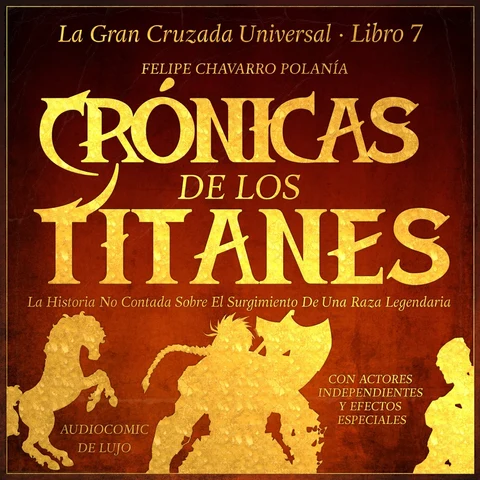 Portada de Crónicas de los Titanes: La Historia No Contada Sobre El Surgimiento De Una Raza Legendaria