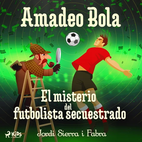 Portada de Amadeo Bola: El misterio del futbolista secuestrado