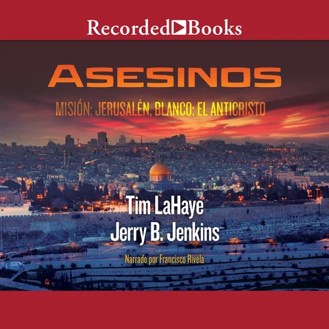 Portada de Asesinos : Mision: Jerusalem, Blanco: El Anticristo (Left Behind)