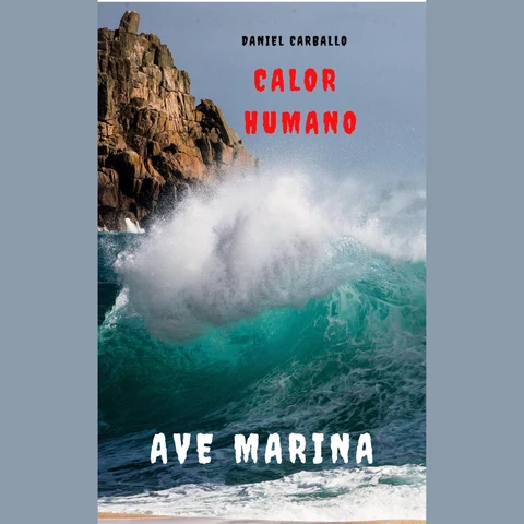 Portada de Calor Humano. Ave Marina. Extensión Preppers: Serie Calor Humano
