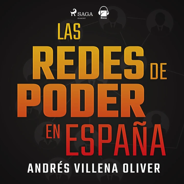 Portada de Las redes de poder en España, de Andres Villena