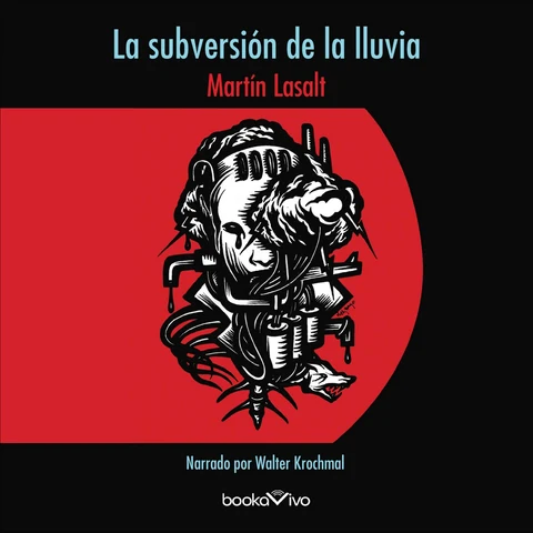 Portada de La subversión de la lluvia
