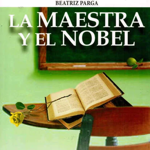 Portada de La maestra y el Nobel Gabriel García Márquez