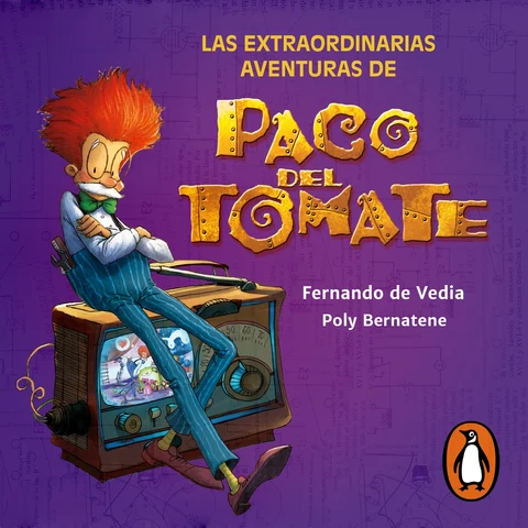 Portada de Las extraordinarias aventuras de Paco del Tomate