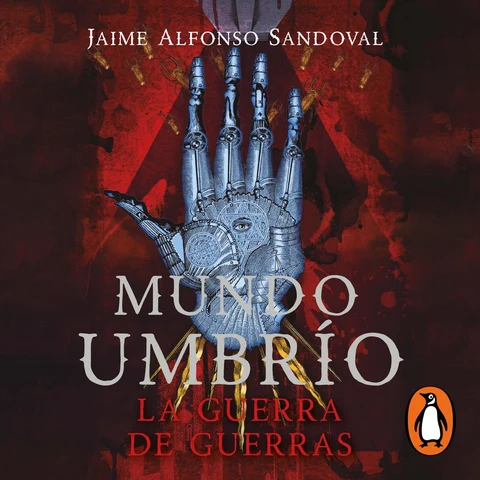 Portada de La guerra de guerras (Mundo Umbrío 4)