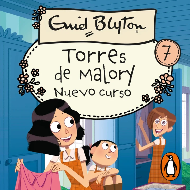 Portada de Torres de Malory 7 - Nuevo curso, de Enid Blyton