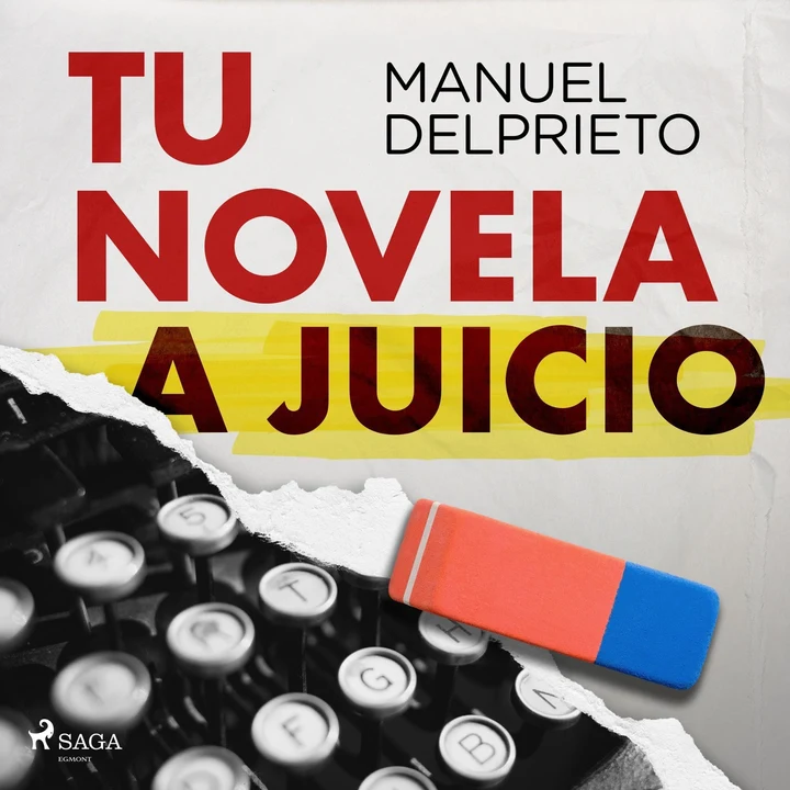 Portada de Tu novela a juicio plus, de Manuel del Prieto