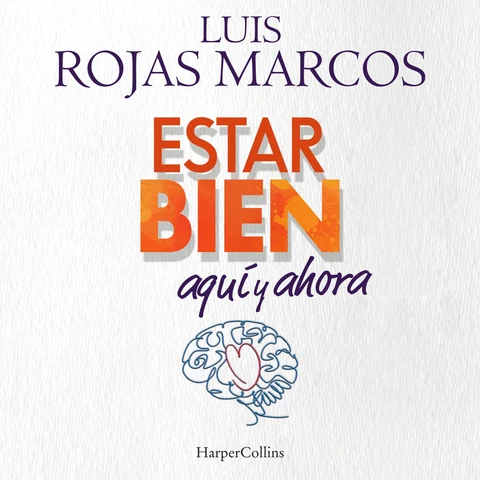 Portada de Estar bien aquí y ahora