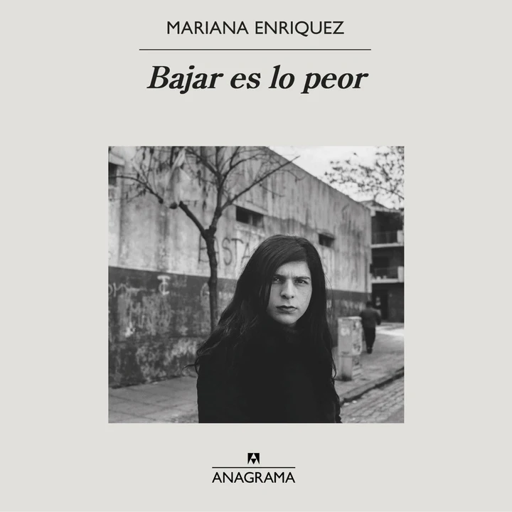 Portada de Bajar es lo peor, de Mariana Enriquez
