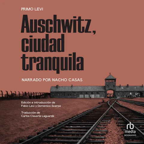 Portada de Auschwitz, ciudad tranquila