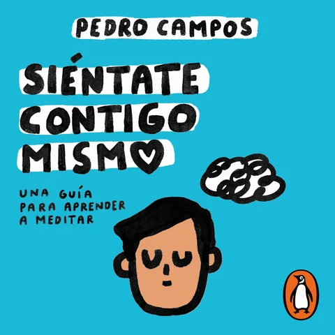 Portada de Siéntate contigo mismo