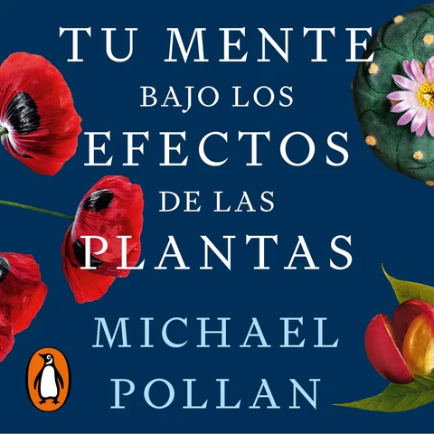 Portada de Tu mente bajo los efectos de las plantas