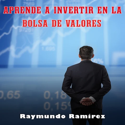 Portada de APRENDE A INVERTIR EN LA BOLSA DE VALORES