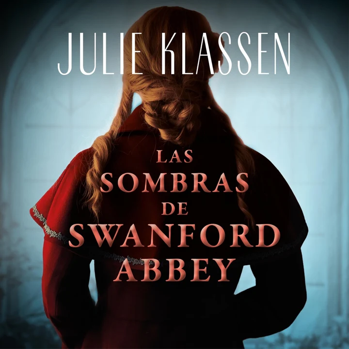 Portada de Las sombras de Swanford Abbey, de Julie Klassen