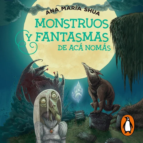 Portada de Monstruos y fantasmas de acá nomás