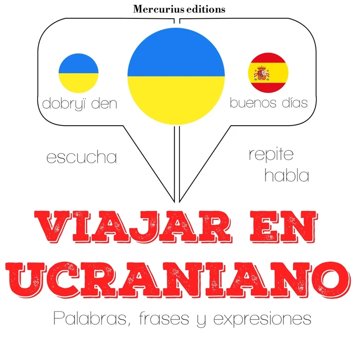 Portada de Viajar en ucraniano: Escucha, Repite, Habla : curso de idiomas, de JM Gardner