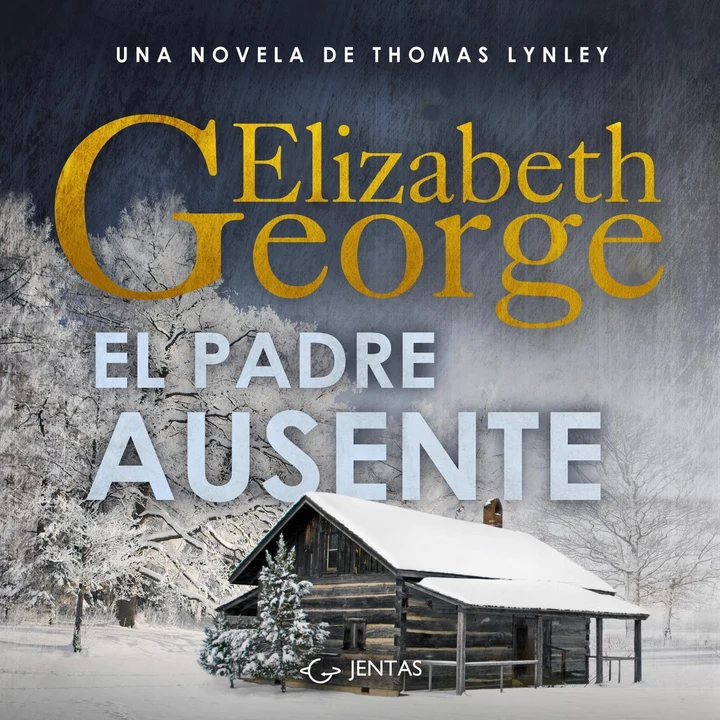 Portada de El padre ausente: Thomas Lynley 6, de Elizabeth George