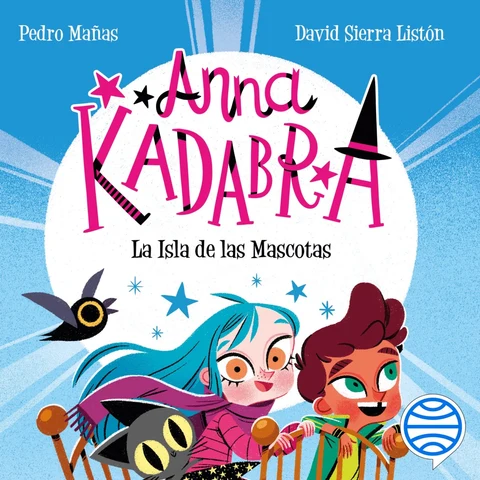 Portada de Anna Kadabra 5. La Isla de las Mascotas
