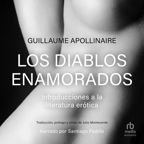 Portada de Los diablos amorosos : Introducciones a la literatura erótica