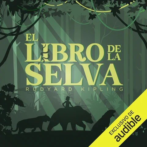 Portada de El Libro de la Selva (Unabridged)
